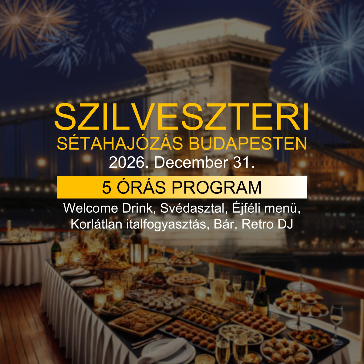 Szilveszteri Sétahajózás Vacsorával (Millenium II. hajó) - Normál jegy